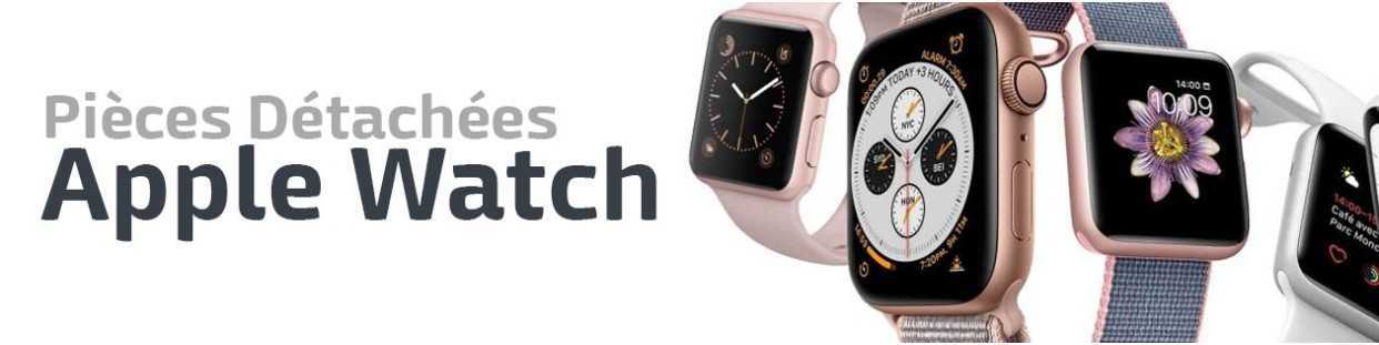 Pièces détachées Apple Watch | MCS-Parts